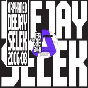 AFX - ORPHANED DEEJAY SELEK (2006-2008)