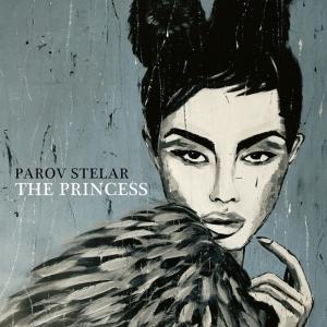 STELAR, PAROV - THE PRINCESS