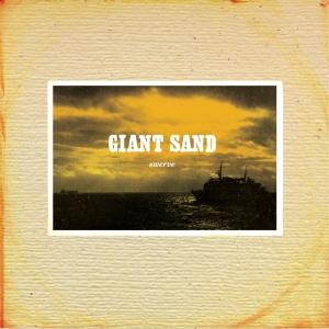 GIANT SAND - SWERVE