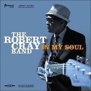 ROBERT CRAY BAND - IN MY SOUL