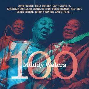 WATERS, MUDDY -TRIBUTE- - MUDDY WATERS 100