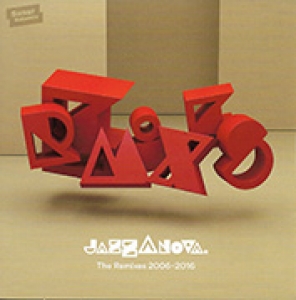 VARIOUS - JAZZANOVA - THE REMIXES 2006-2016