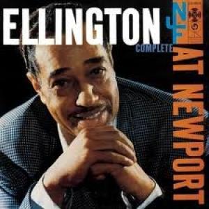 ELLINGTON, DUKE - ELLINGTON AT NEWPORT