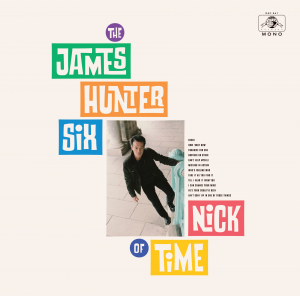 HUNTER, JAMES -SIX- - NICK OF TIME -COLOURED-