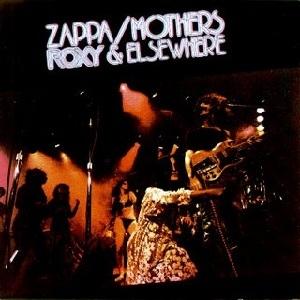 ZAPPA, FRANK - ROXY & ELSEWHERE