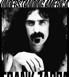 ZAPPA, FRANK - UNDERSTANDING AMERICA