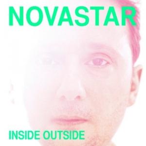 NOVASTAR - INSIDE OUTSIDE