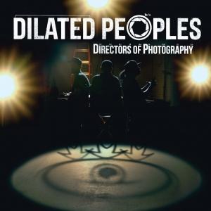 DILATED PEOPLES - DIRECTORS OF PHOTOGRAPHY (CLEAR)