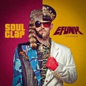 SOUL CLAP - EFUNK: THE ALBUM