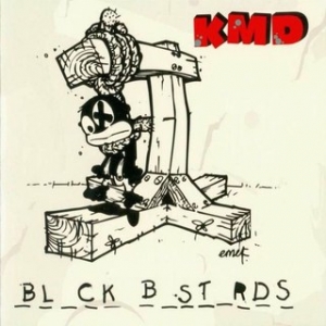 KMD - BLACK BASTARDS -BLACK VINYL-