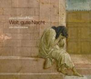 ENGLISH BAROQUE SOLOISTS, THE - WELT GUTE NACHT