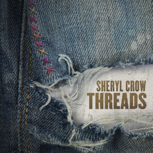 CROW, SHERYL - THREADS