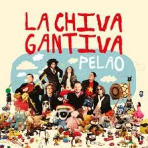 LA CHIVA GANTIVA - PELAO