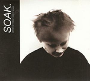 SOAK - BEFORE WE FORGOT HOW TO DREAM