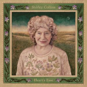 SHIRLEY COLLINS & THE ALBION C - HEART'S EASE