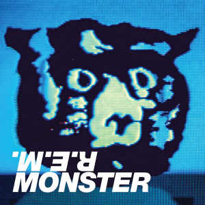 REM - MONSTER (25TH ANN.ED.)