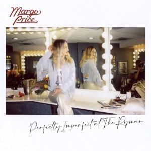 PRICE, MARGO - PERFECTLY IMPERFECT AT THE RYMAN -GATEFOLD-
