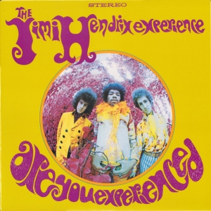 HENDRIX, JIMI - ARE YOU EXPERIENCED