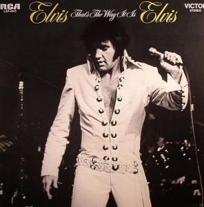 PRESLEY, ELVIS - THAT'S THE WAY IT IS (LEGACY EDITION)