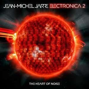 JARRE, JEAN-MICHEL - ELECTRONICA 2: THE HEART OF NOISE