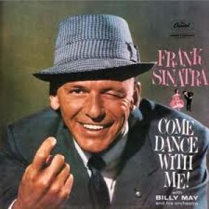 SINATRA, FRANK - COME DANCE WITH ME