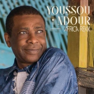 NDOUR, YOUSSOU - AFRICA REKK