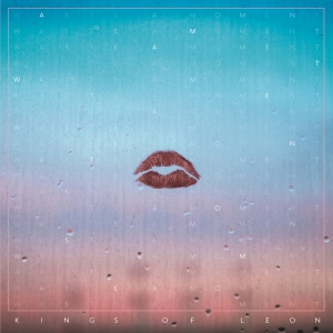 KINGS OF LEON - WASTE A MOMENT / MUCHACHO