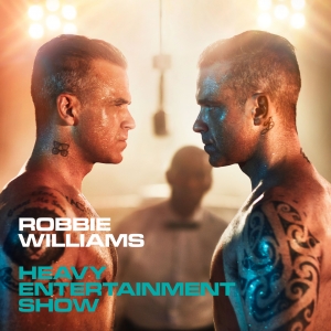 WILLIAMS, ROBBIE - THE HEAVY ENTERTAINMENT SHOW (DELUXE)