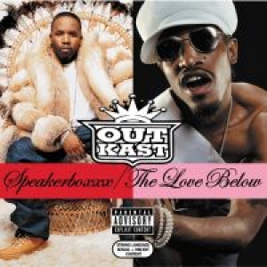 OUTKAST - SPEAKERBOXXX/LOVE