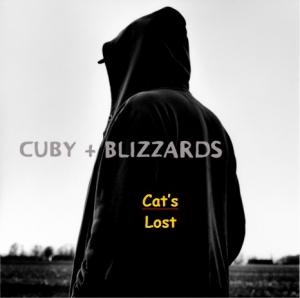 CUBY & BLIZZARDS - CATS LOST