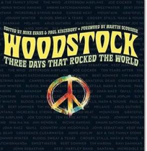 EVANS/KINGSBURY - WOODSTOCK: THREE DAYS THAT ROCKED