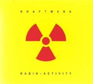 KRAFTWERK - RADIO-ACTIVITY