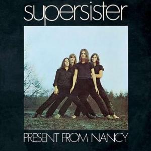 SUPERSISTER - PRESENT FROM NANCY