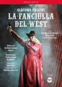DE NEDERLANDSE OPERA - LA FANCIULLA DEL WEST