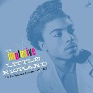 LITTLE RICHARD - IMPLOSIVE LITTLE RICHARD