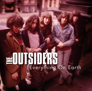 OUTSIDERS, THE - EVERYTHING ON EARTH