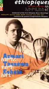 ESHETE, AZMARI TESSEMA - ETHIOPIQUES 27