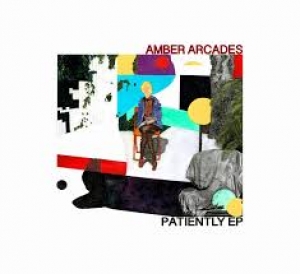 ARCADES, AMBER - PATIENTLY EP