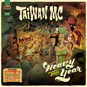 TAIWAN MC - HEAVY THIS YEAR