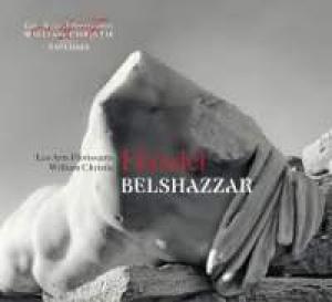 LES ARTS FLORISSANTS - BELSHAZZAR