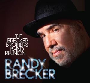 BRECKER, RANDY - BRECKER BROTHERS BAND