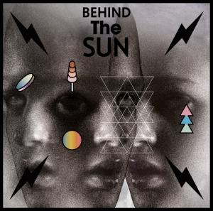 MOTORPSYCHO - BEHIND THE SUN