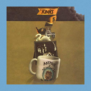 KINKS - ARTHUR OR THE DECLINE AND FALL OF T