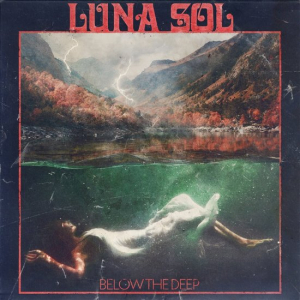 LUNA SOL - BELOW THE DEEP