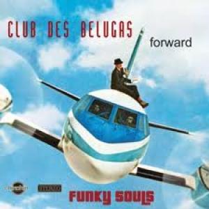 CLUB DES BELUGAS - FORWARD