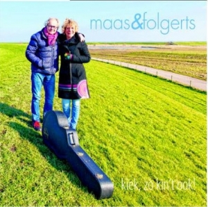 MAAS & FOLGERTS - KIEK, ZO KIN'T OOK