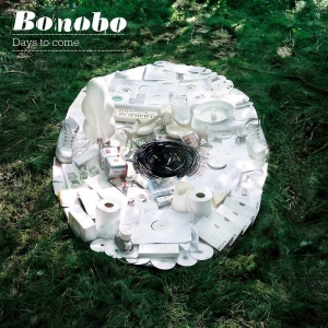 BONOBO - DAYS TO COME