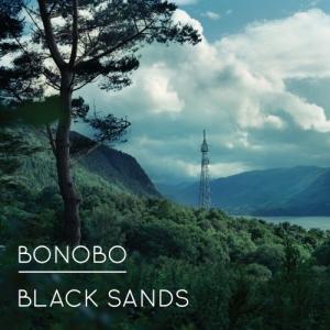 BONOBO - BLACK SANDS -BLACK VINYL-