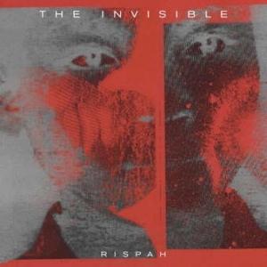 INVISIBLE, THE - RISPAH