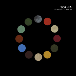 SOPHIA - HOLDING ON / LETTING GO -INDIE ONLY COLOURED-